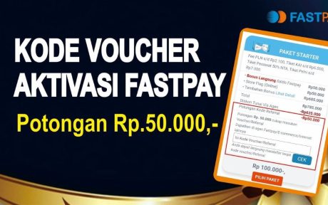 kode voucher aktivasi fastpay