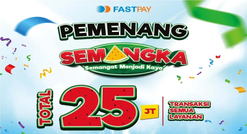 Daftar pemenang promo Semangat Menjadi Kaya Fastpay