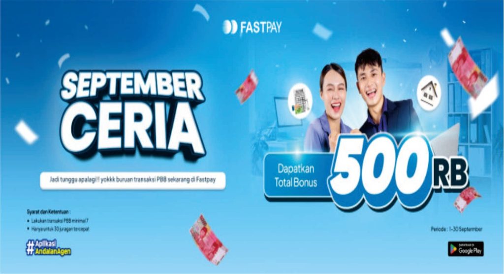 Banner promo Fastpay September 2025 September Ceria – Bayar PBB minimal 7 kali, bonus saldo Rp500.000 untuk 30 juragan tercepat.