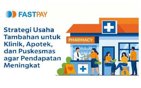 Strategi Usaha Tambahan untuk Klinik, Apotek, dan Puskesmas agar Pendapatan Meningkat