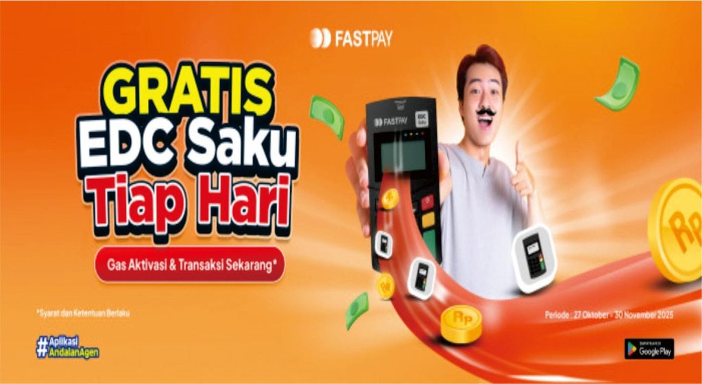 Promo EDC Saku Fastpay Gratis Tiap Hari