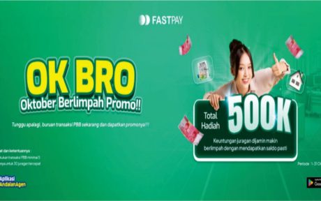 Promo Fastpay - OK BRO - Oktober Berlimpah Promo