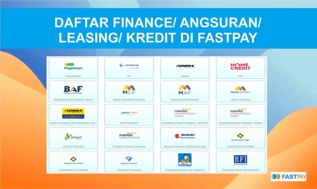 Bayar Cicilan Angsuran Kredit di Fastpay lebih lengkap dan langsung masuk