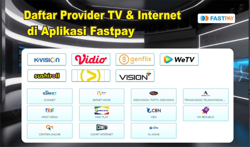 Daftar TV berbayar di aplikasi Fastpay