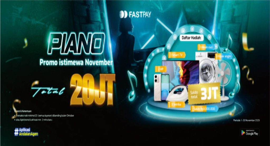 Promo Fastpay November 2025 - PIANO-Promo Istimewa November
