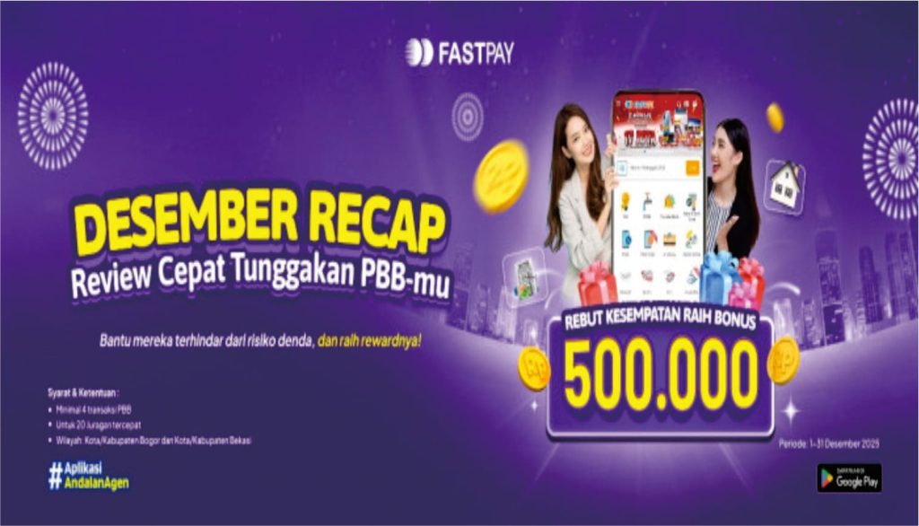 Promo Fastpay Desember - Transaksi Tunggakan PBB dapat bonus 500 rb