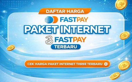 Harga Paket Data Internet Three terbaru di Fastpay