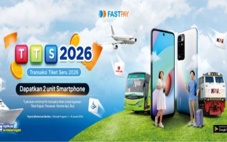 Promo Fastpay 2026 - TTS - Transaksi Tiket Seru Hadiahnya