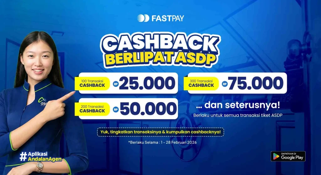 Promo cashback berlipat transaksi tiket ASDP Fastpay Februari 2026