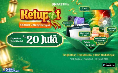 Aplikasi Fastpay - Promo Maret 2026 - Ketupat - Kejutan Untung Berlipat
