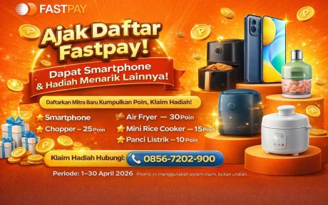 Ajak Daftar Fastpay Dapat Hadiah Smartphone April 2026