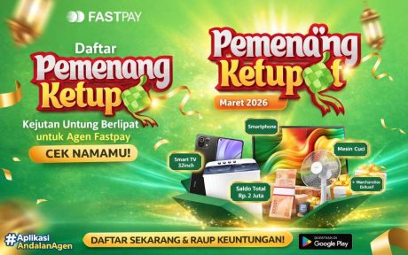 Daftar pemenang Ketupat Fastpay Maret 2026