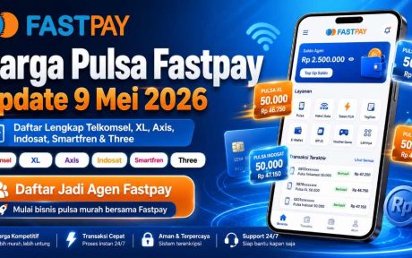Daftar Harga Pulsa Fastpay Mei 2026