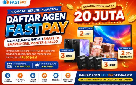 Daftar Agen Fastpay 2026, Raih Hadiah Smart TV & Smartphone