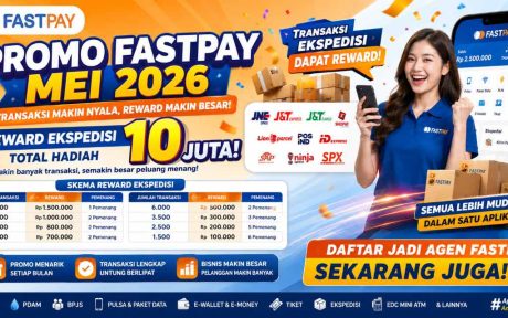 Promo Fastpay Mei 2026 - Reward Ekspedisi 10 Juta