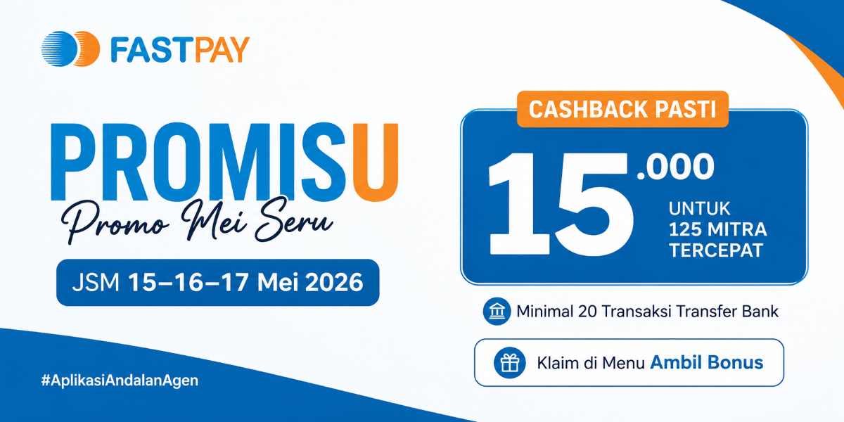 Promo JSM Fastpay 15–17 Mei 2026