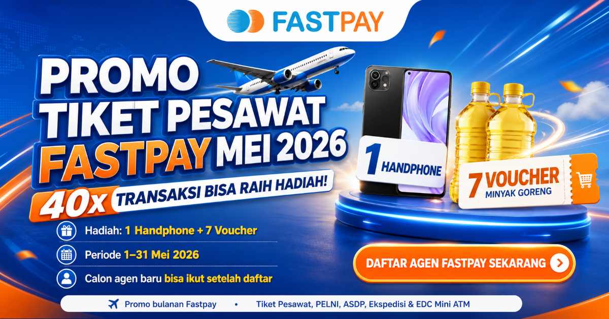 Promo Tiket Pesawat Fastpay Mei 2026