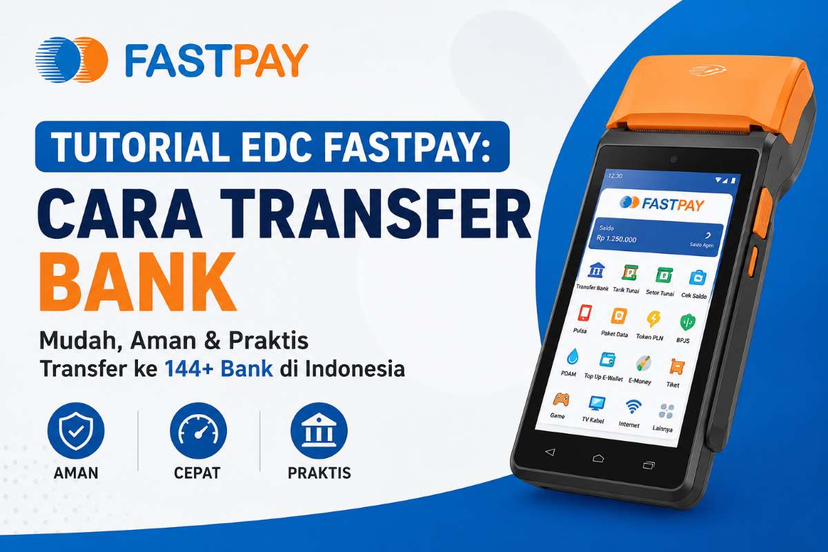 Tutorial transfer bank dengan EDC FASTPAY