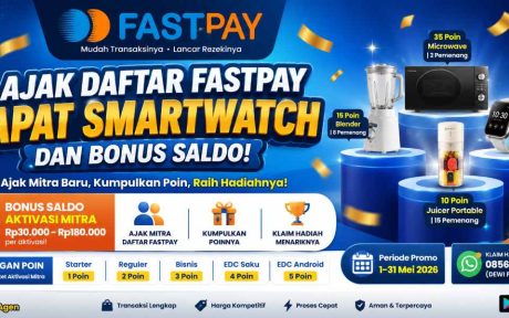ajak daftar Fastpay dapat smartwatch - mei 2026