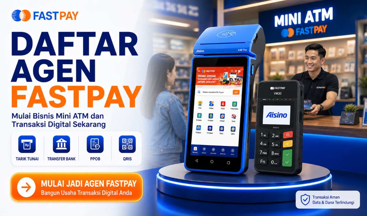 cara daftar agen Mini ATM Fastpay menggunakan EDC Fastpay Android dan EDC Saku