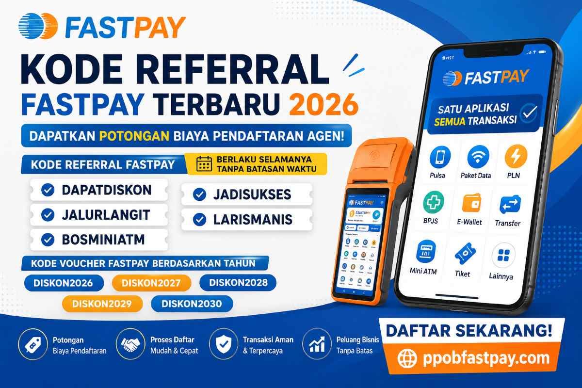 kode referral fastpay- kode voucher fastpay,