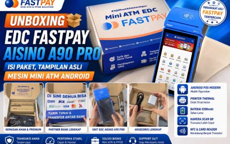 unboxing EDC Fastpay AISINO A90 Pro