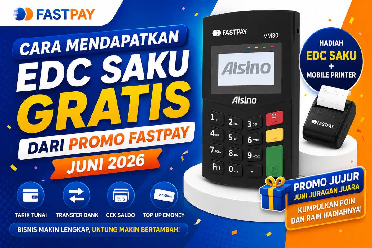 Cara Mendapatkan EDC Saku Gratis dari Promo Fastpay