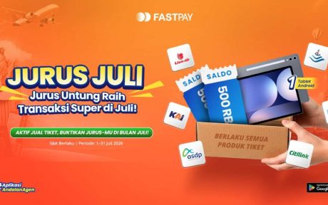 Promo Tiket Fastpay Juli 2026 -Jurus Juli