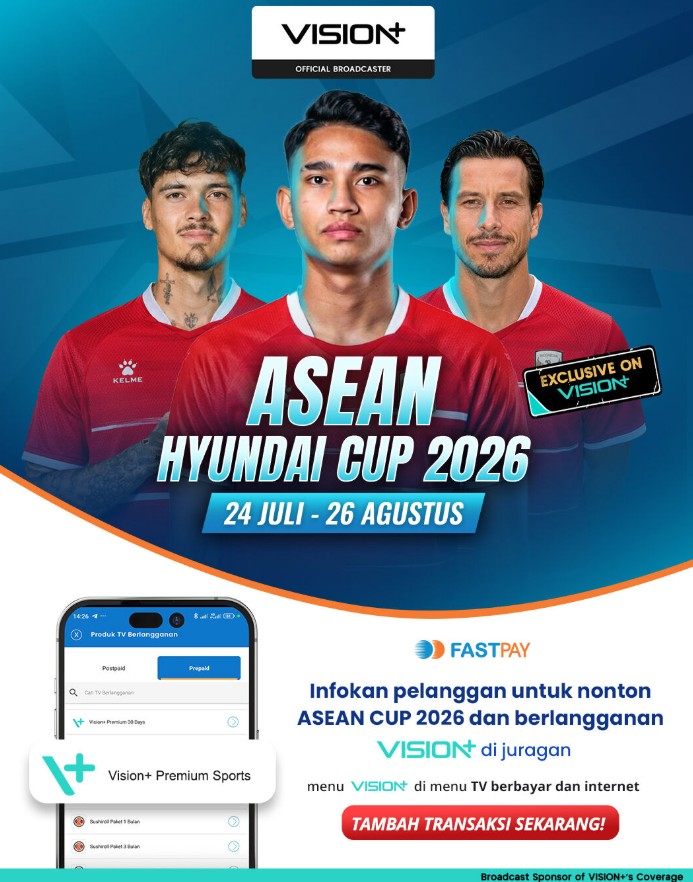 Vision+ Premium Sports Fastpay - Ini Cara Nonton ASEAN Hyundai Cup 2026