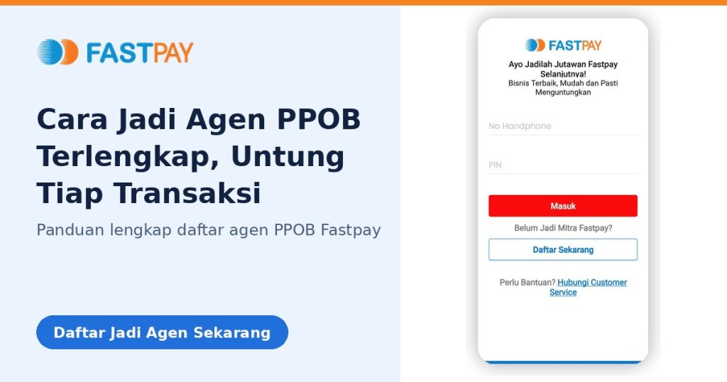 cara jadi agen ppob fastpay