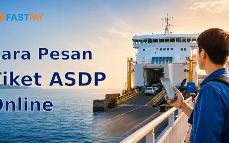 Cara Pesan Tiket ASDP Online