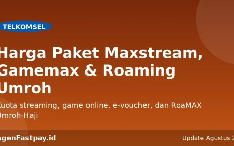 harga paket maxstream gamemax e-voucher dan roaming umroh haji telkomsel fastpay