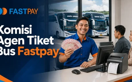 Komisi Agen Tiket Bus Fastpay